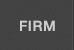 FIRM